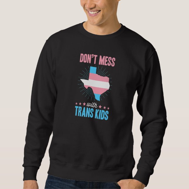 Moletom Não se meta com transgênicos no Texas Lgbtq Ally T (Frente)