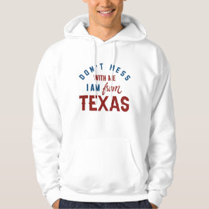 Moletom Não se meta comigo Eu sou do Texas