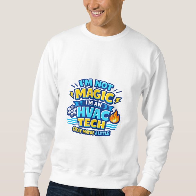 Moletom Não sou mágico, sou técnico de HVAC (Frente)