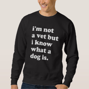 Moletom Não sou um veterano, mas sei o que é um cão