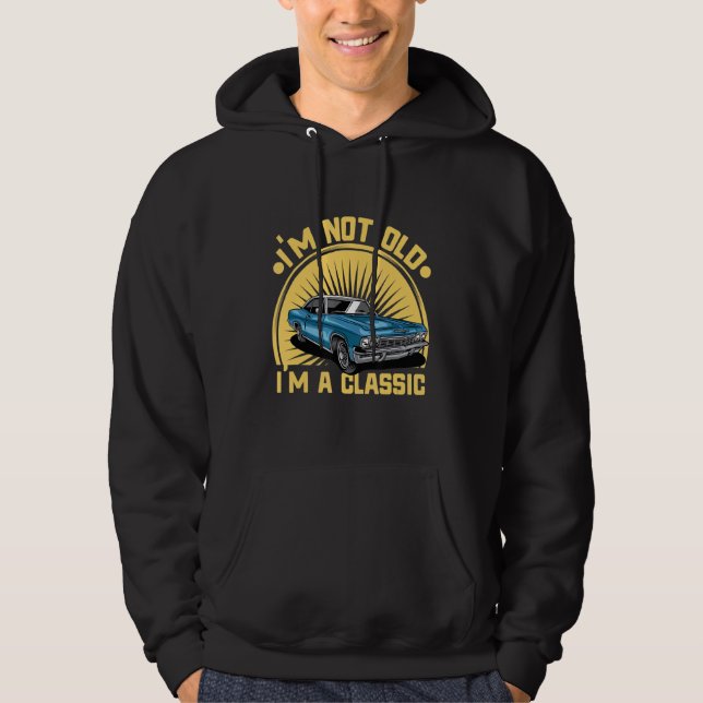 Moletom Não sou velho, sou clássico de carros velhos (Frente)