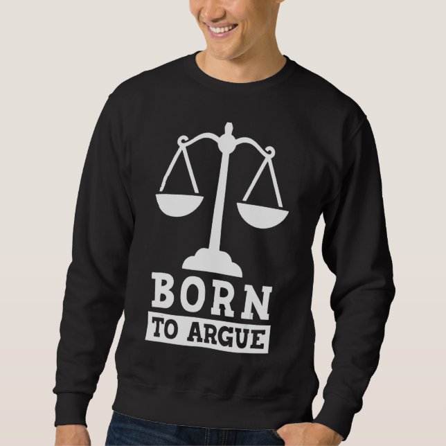 Moletom Nascer De Argue Advogado Advogado Advogado Advogad (Frente)