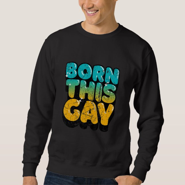 Moletom Nascer This Gay Vintage Edition 2 (Frente)