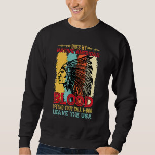 Moletom Nativo Americano de sangue Orgulhoso Indígenas Imp