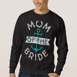 Moletom Náutica Diversão Favorita Mãe Mãe Mãe do Casamento