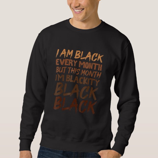 Moletom Negro Negro Negro a cada mês História Negra BHM Af (Frente)