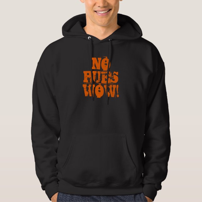 MOLETOM NENHUM PUES WOW! HOODIE (Frente)