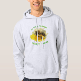 Moletom No Bees No Food – Protect Nature Hoodie