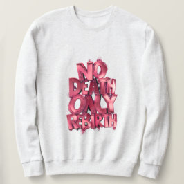 Moletom No Death Only Rebirth MENS BASIC SWEATSHIRT
