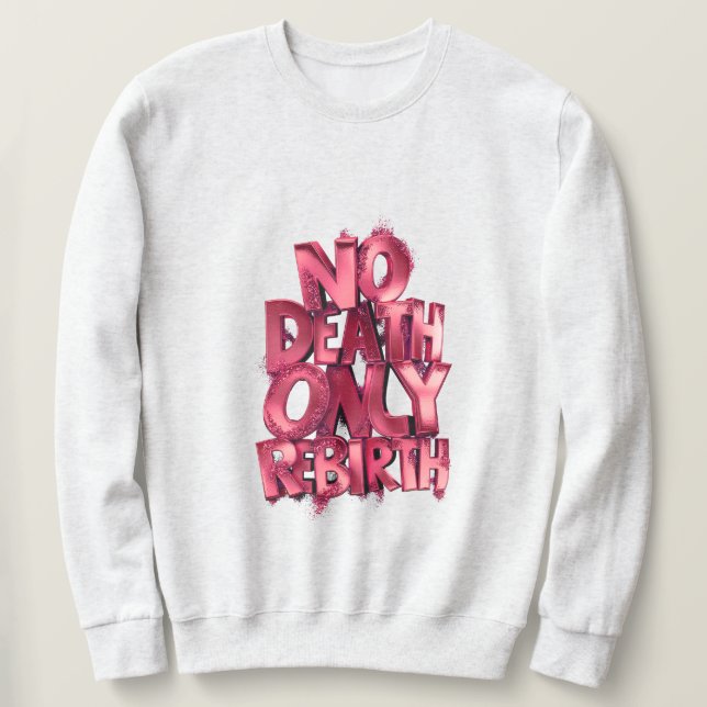 Moletom No Death Only Rebirth MENS BASIC SWEATSHIRT (Frente do Design)