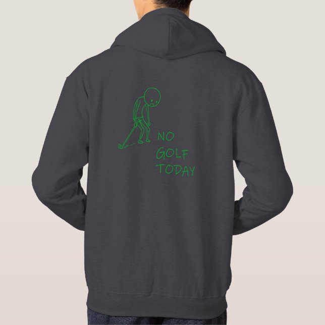 Moletom No Golf Today - Sad Golfer Funny Golf Gift (Verso)