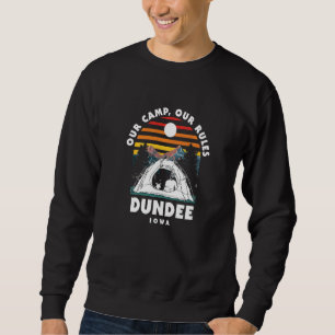 Moletom Nosso Campo Nossas Regras Dundee Camping Iowa Camp