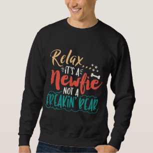 Moletom Novata Relaxe É um urso recém-criado não um ur