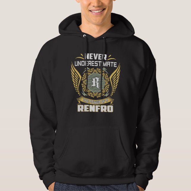 Moletom Nunca Subestime O Poder De Um Renfro (Frente)