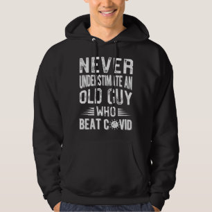 Moletom Nunca Subestime Uma Cara Velha Que Batia Na Covid