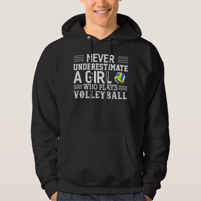 Moletom Nunca Subestime Uma Garota Que Joga Voleibol (Frente)
