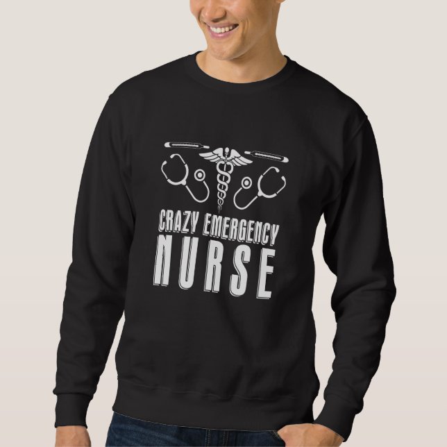 Moletom Nursing Crazy Hospital  Caretaker Emergency Nurse (Frente)