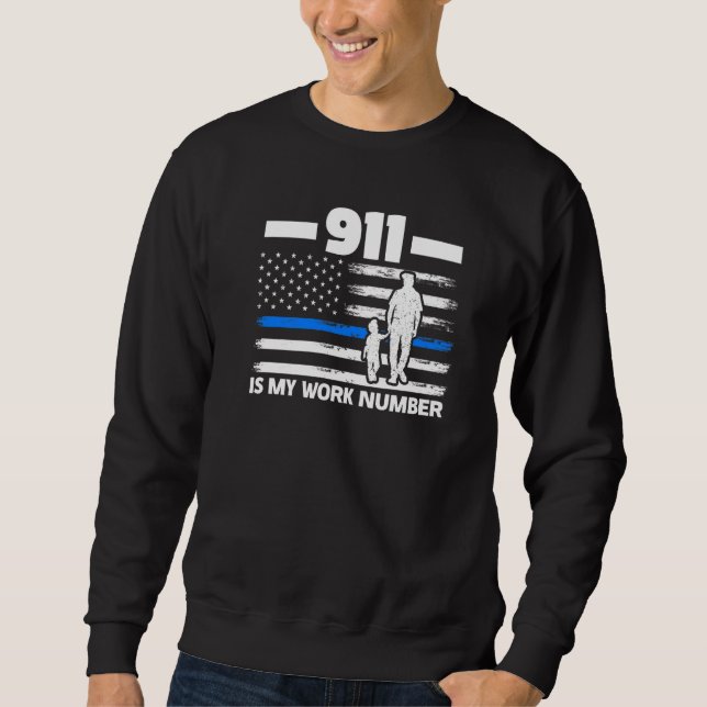 Moletom O 911 É O Meu Número De Trabalho, Retirada Policia (Frente)