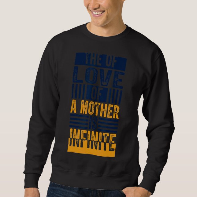 Moletom O amor de uma mãe é uma mãe infinita 2019s D (Frente)