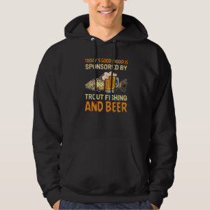 Moletom O bom humor de hoje é patrocinado por Trout Fishin