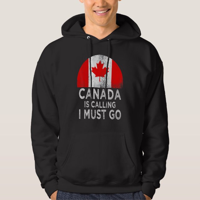 Moletom O Canadá Está Ligando Para Eu Ir (Frente)