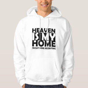 Moletom O Céu é Minha Casa Estou Aqui Apenas Recrutando Je