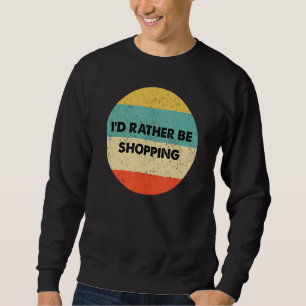Moletom O comprador que eu Preferencialmente Comprando