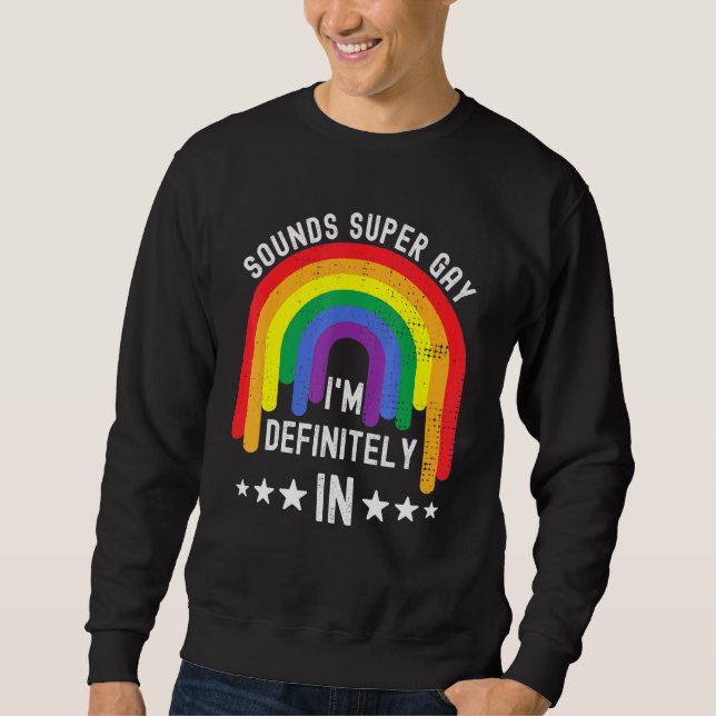 Moletom O Dia do Orgulho Soa Super Gay (Frente)