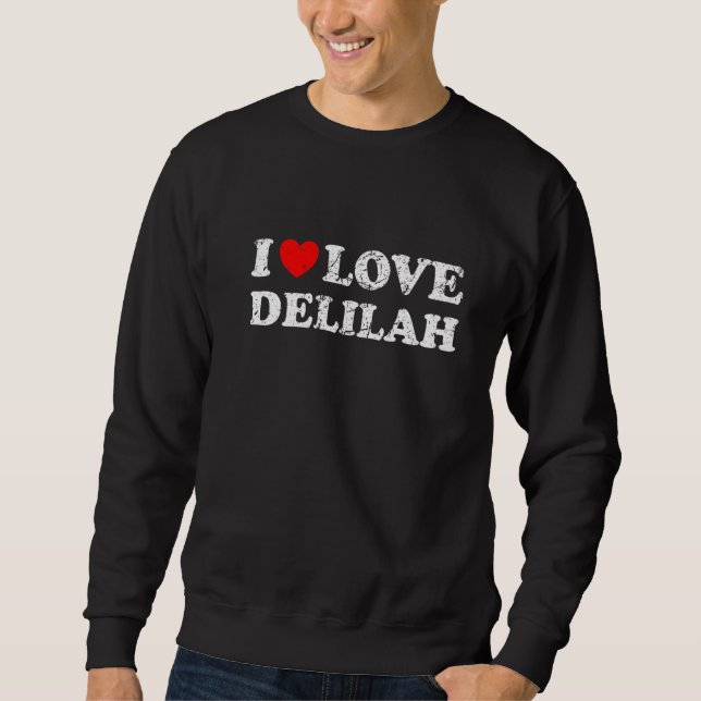 Moletom O Grunge Vestido Estilo Eu Amo Delilah (Frente)