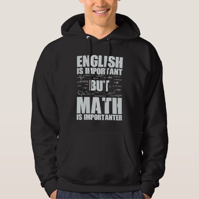 Moletom O Inglês é Importante mas a Matemática é Mais Impo (Frente)