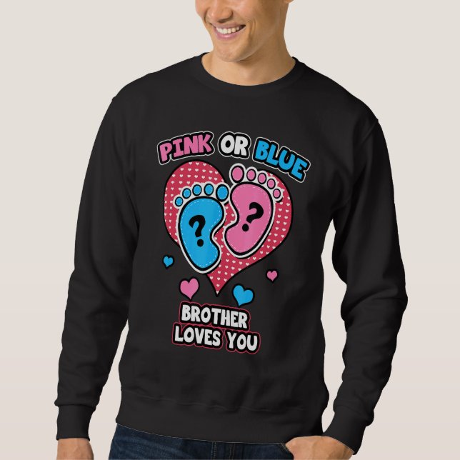 Moletom O Irmão Rosa Ou Azul Te Ama A Reveal Annou (Frente)
