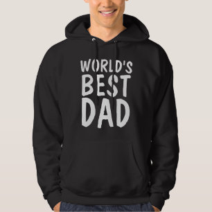 Moletom O MELHOR PAI DO MUNDO, T-shirts Negras e capuzes