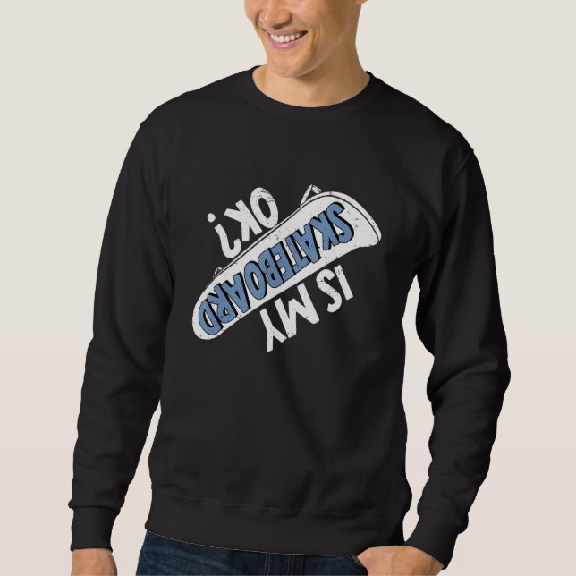 Moletom O Meu skate Está Bem Patinando De Skate 1 (Frente)