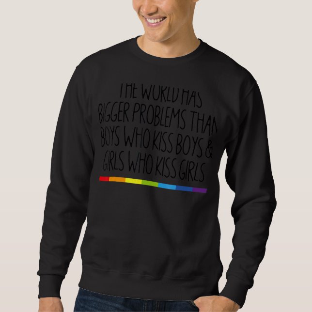 Moletom O mundo tem maiores problemas com lésbicas Orgulho (Frente)