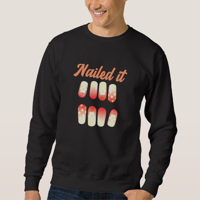 Moletom O Nail Techs Arrastou-O Com Arte Unha (Frente)