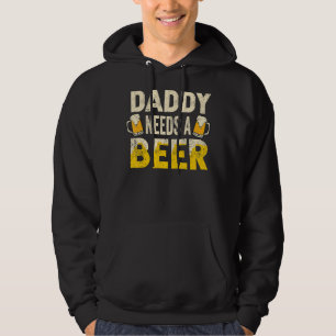Moletom O Pai De Cerveja Bebendo Do Mens Precisa De Uma Ce