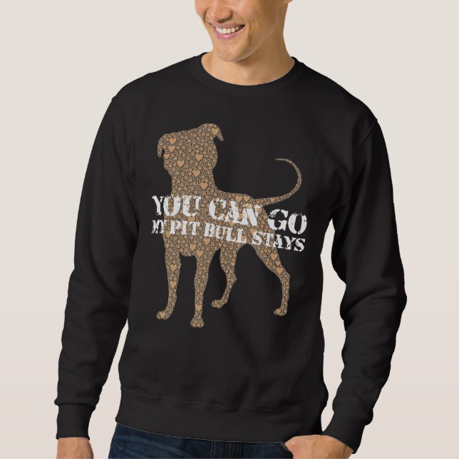 Moletom O Pitbull Fica Com Você (Frente)