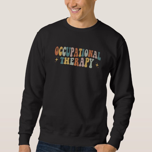 Moletom Occupational Therapy OT Therapist OT Month Groovy  (Frente)