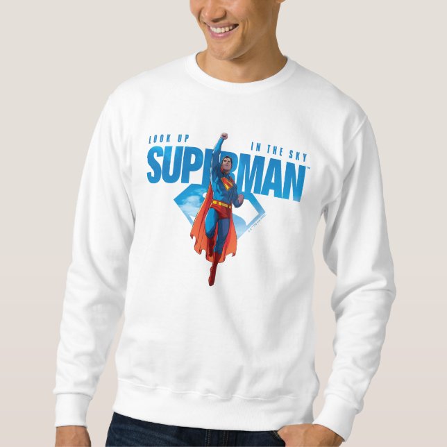 Moletom Olhe para cima É o Super-Homem (Frente)