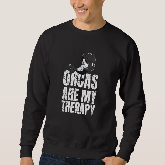 Moletom Orcas Are My Therapy Killer Whale Marine Biologist (Frente)