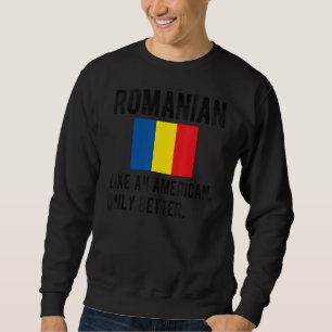 Moletom Orgulho da bandeira romena Romênia Nascer Raízes R