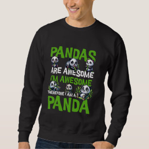 Moletom Os Pandas são incríveis, por isso sou um panda