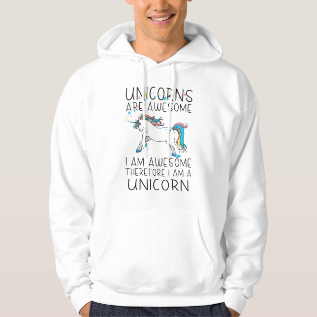 Moletom Os unicórnios são incríveis - eu sou incrível (Frente)