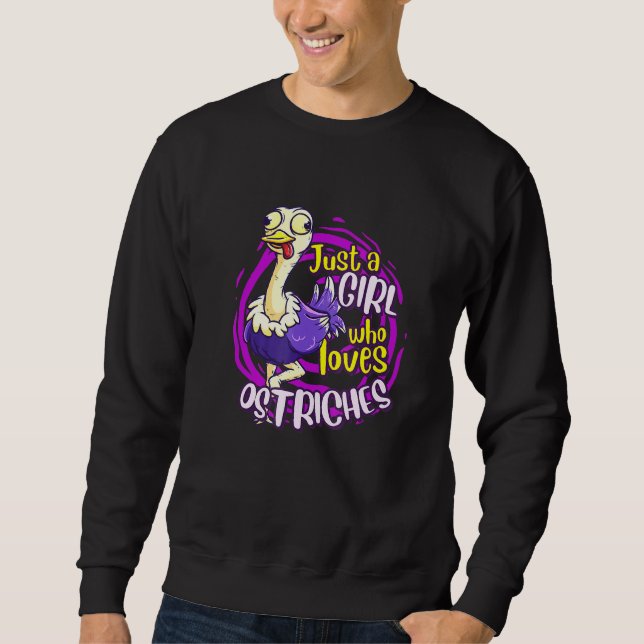 Moletom Ostrich É Apenas Uma Garota Que Ama Ostros (Frente)