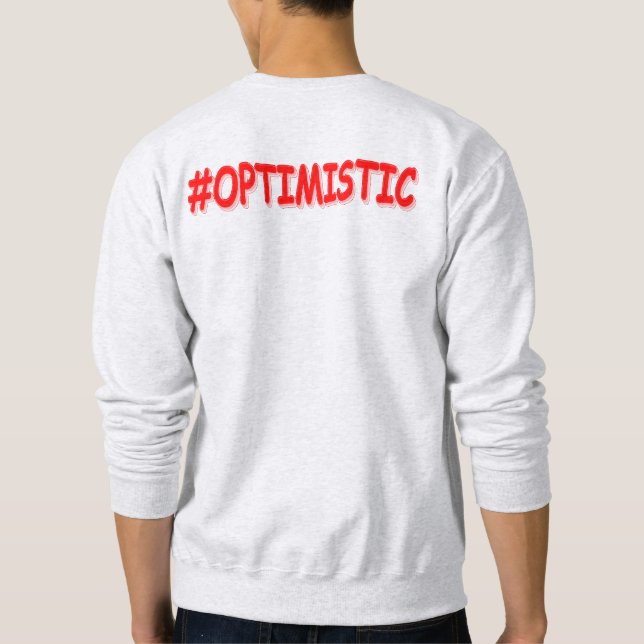 Moletom "#OTIMISTA" Design. Compre agora (Verso)