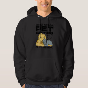Moletom Ou Você Adora Pet Sentado Ou Você Está Errado Pet 
