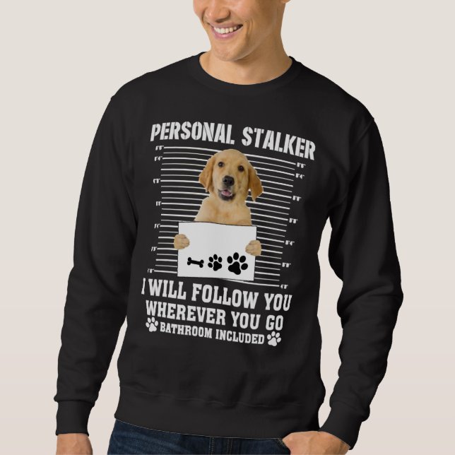 Moletom Ouro Retriever Personal Stalker I_Ll Segui Você (Frente)