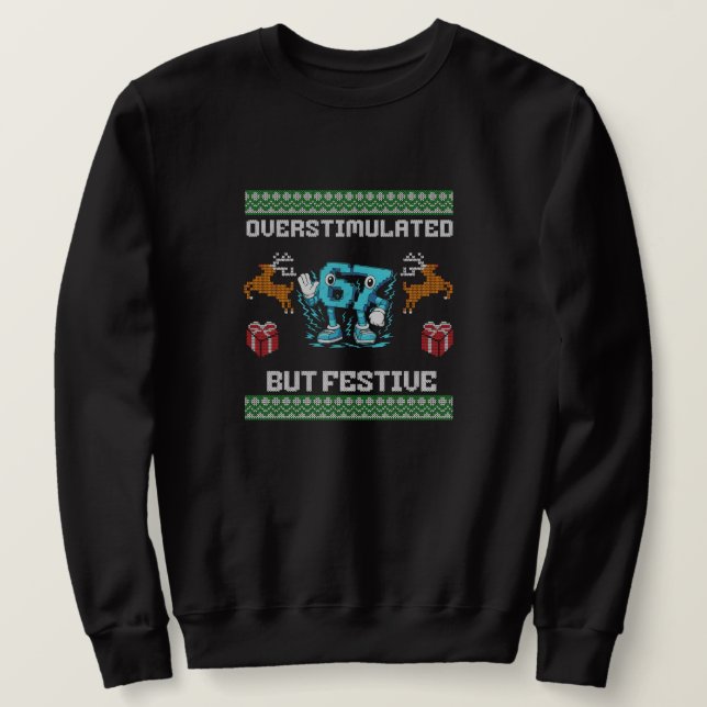 Moletom overstimulated but festive, Cool Gamer Style (Frente do Design)