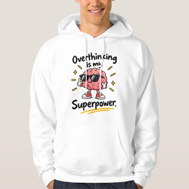 Moletom Overthinking Superpower (Frente)