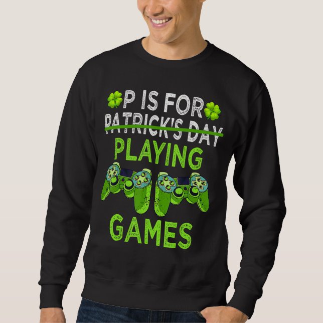 Moletom P É Para Jogar Videos games No Dia Do Tempos (Frente)